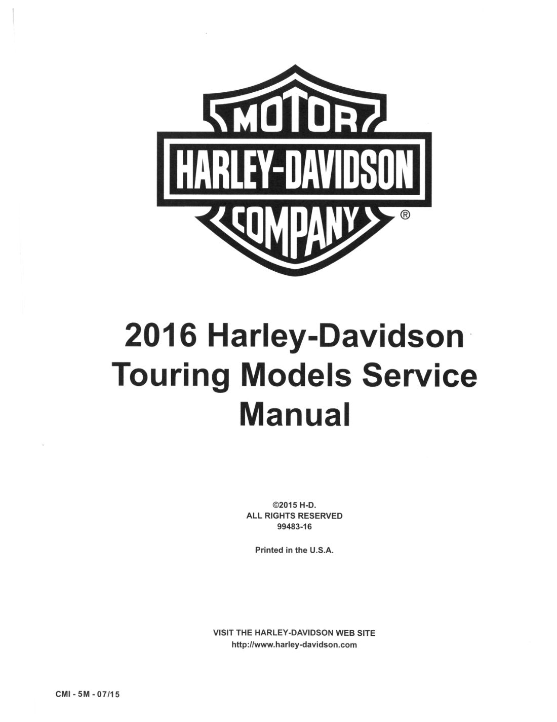 2016 Harley-Davidson Touring Motorcycle Service Manual - page 1