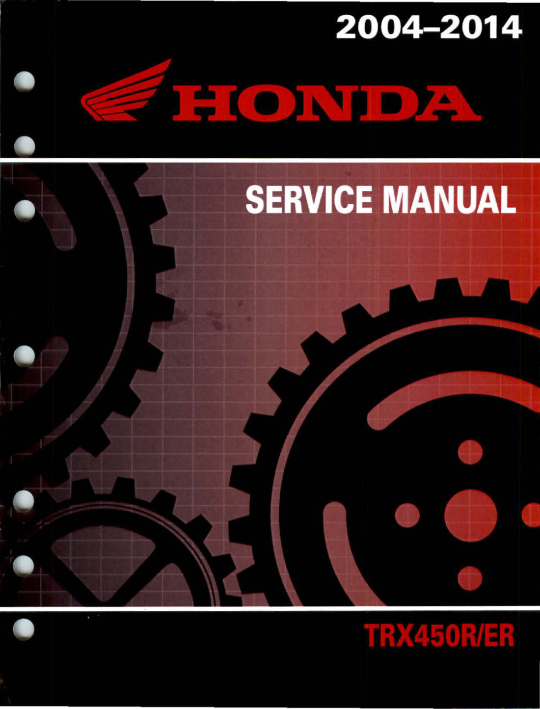 Honda TRX450R 2004-2014 service manual - page 1