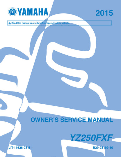 Yamaha YZ250FX 2015 service manual - page 1