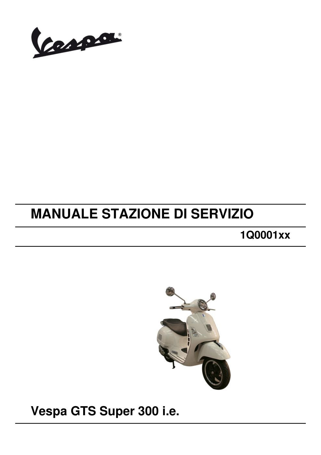 Vespa GTS 300 2015 service manual - page 1