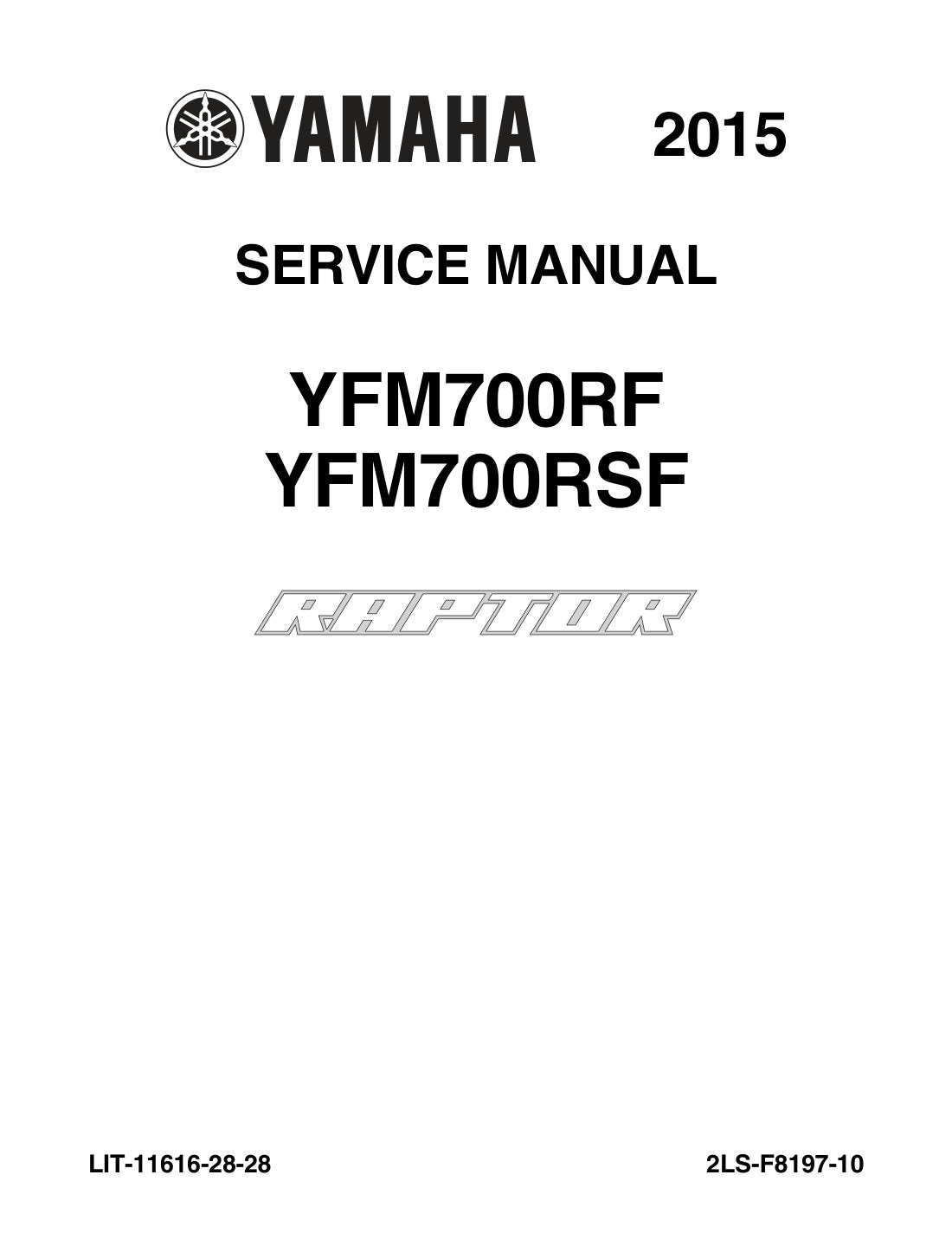 Yamaha Raptor 700R 2015 service manual - page 1