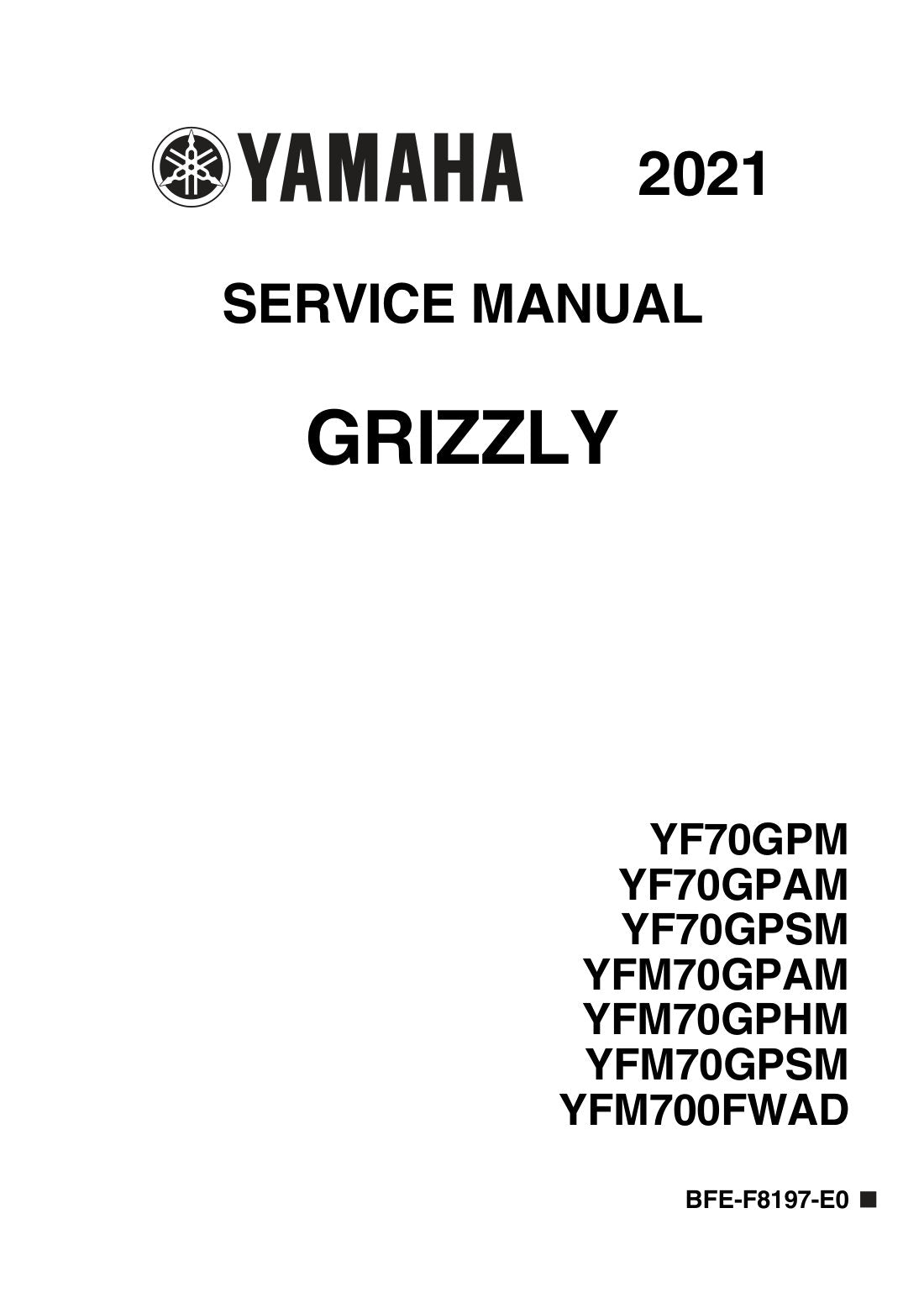 Yamaha Grizzly 700 2021 service manual - page 1