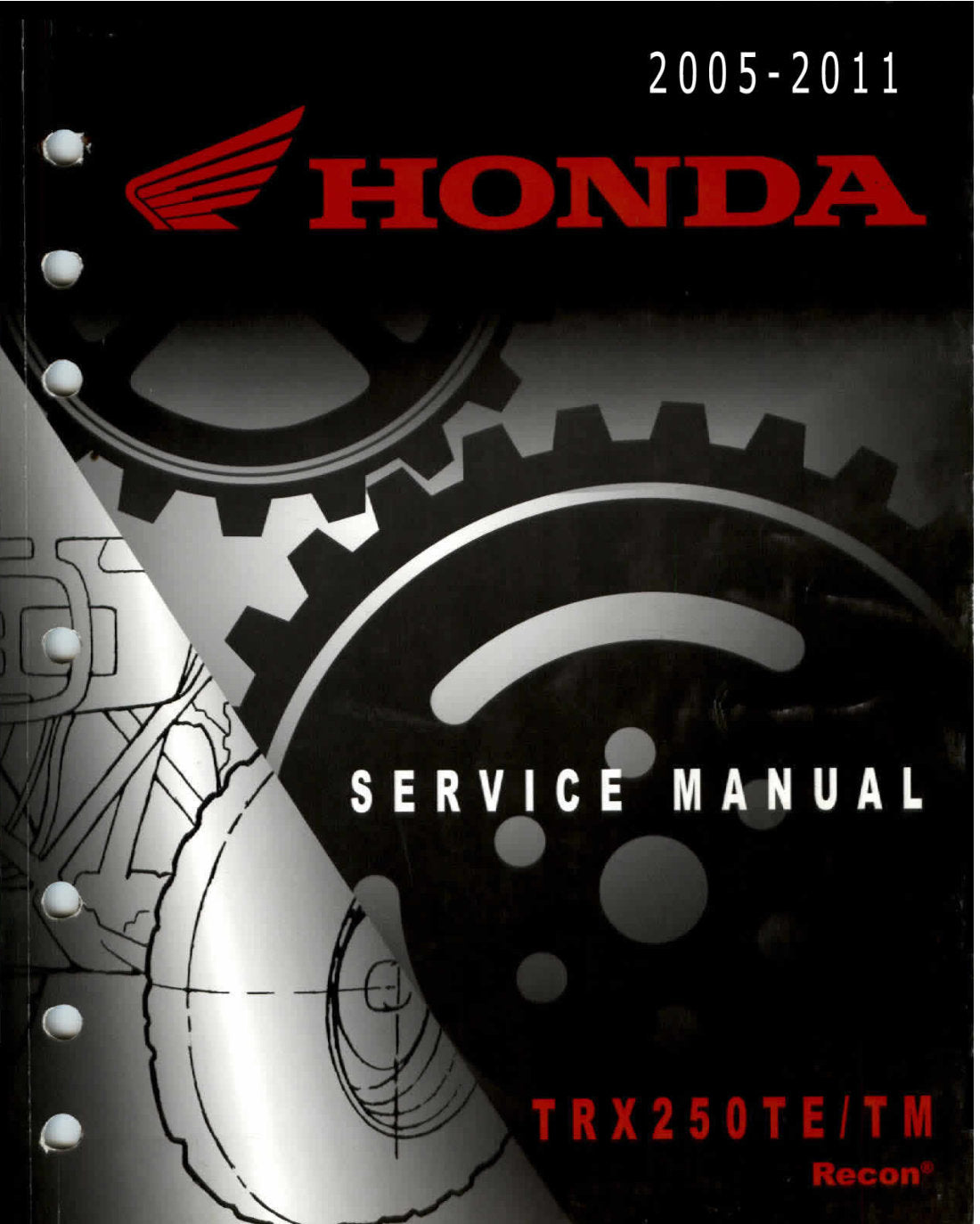 Honda Recon TRX250TE TRX250TM ATV Service Manual 2005-2011 - page 1