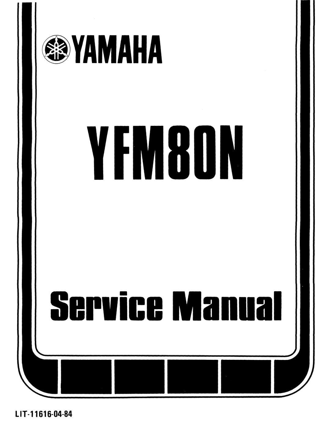 Yamaha YFM80 Moto-4 1985 service manual - page 1