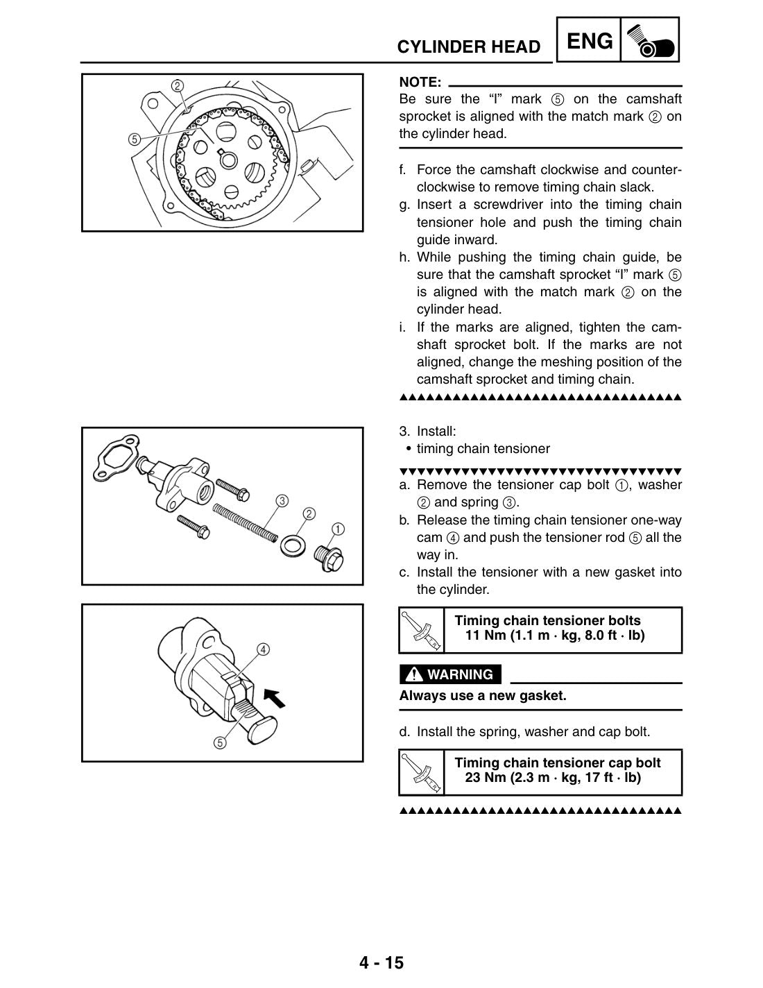 Rhino 450 timing chain tensioner installation