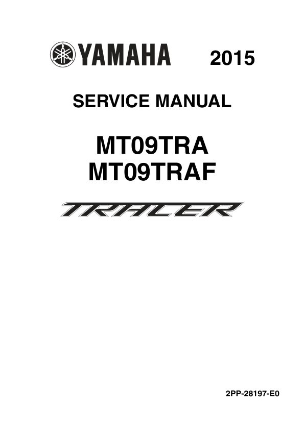 Manuale di servizio moto Yamaha MT09 FZ09 Tracer | 2015-2019 MT-09 FZ-09