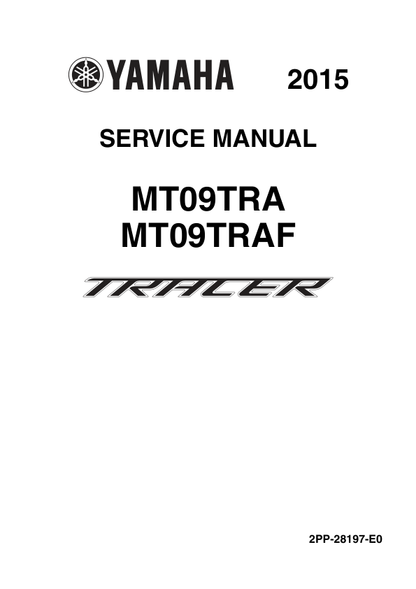 Manuale di servizio moto Yamaha MT09 FZ09 Tracer | 2015-2019 MT-09 FZ-09