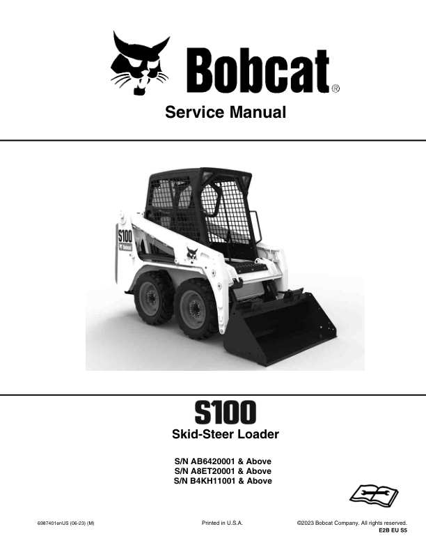 Bobcat S100 Skid Steer Loader Service Manual PDF