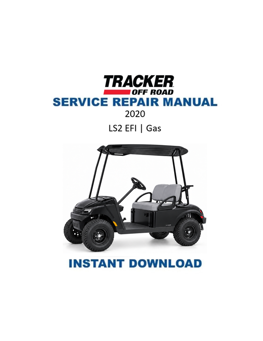 トラッカー オフロード LS2 EFI ガソリン式ゴルフカート 整備マニュアル PDF | 2020