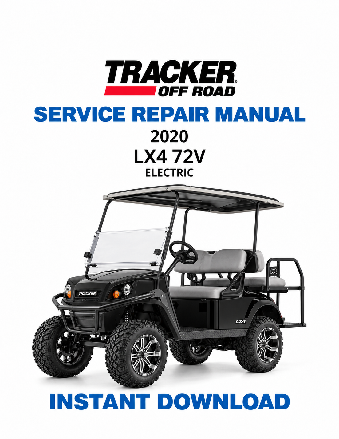 Tracker Offroad LX4 72V Electric Golf Cart Service Manual PDF | 2020
