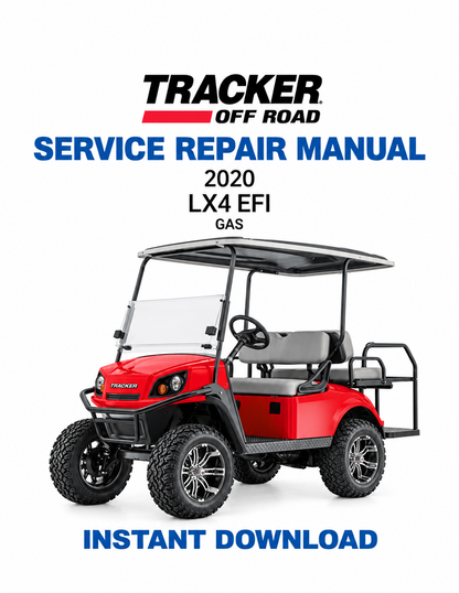 Tracker Offroad LX4 EFI Gas Golf Cart Service Manual PDF | 2020