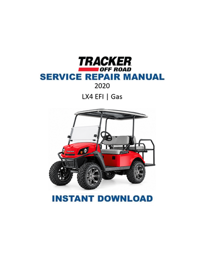 Tracker Offroad LX4 EFI Gas Golf Cart Service Manual PDF | 2020