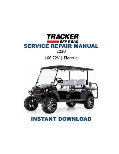 Tracker Offroad LX6 72V 電動ゴルフカート 整備マニュアル PDF | 2020