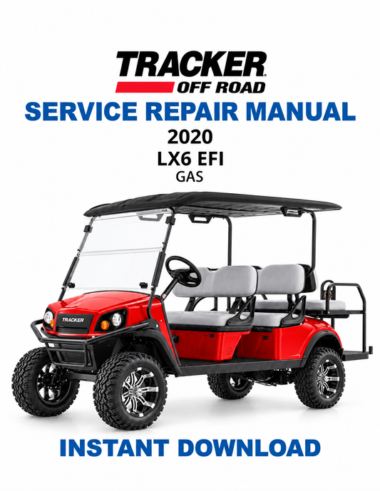 Tracker Offroad LX6 EFI Gas Golf Cart Service Manual PDF | 2020
