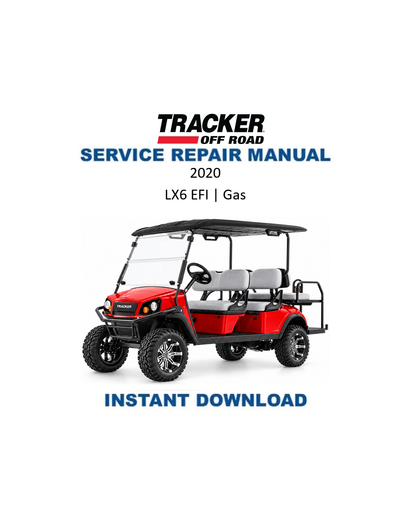 Tracker Offroad LX6 EFI Gas Golf Cart Service Manual PDF | 2020