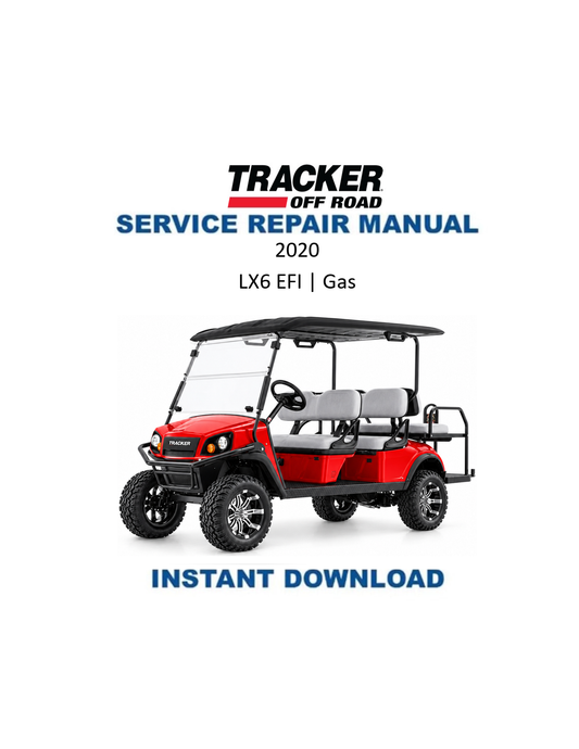 トラッカー オフロード LX6 EFI ガソリン式ゴルフカート 整備マニュアル PDF | 2020